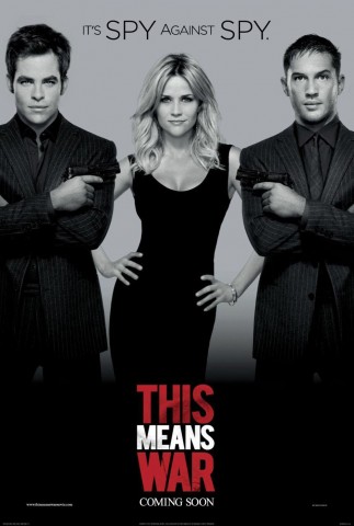 This Means War 2012 Movie Poster 323x480 Candy Hearts and Cinema Stars   Feb 12 Movie Releases